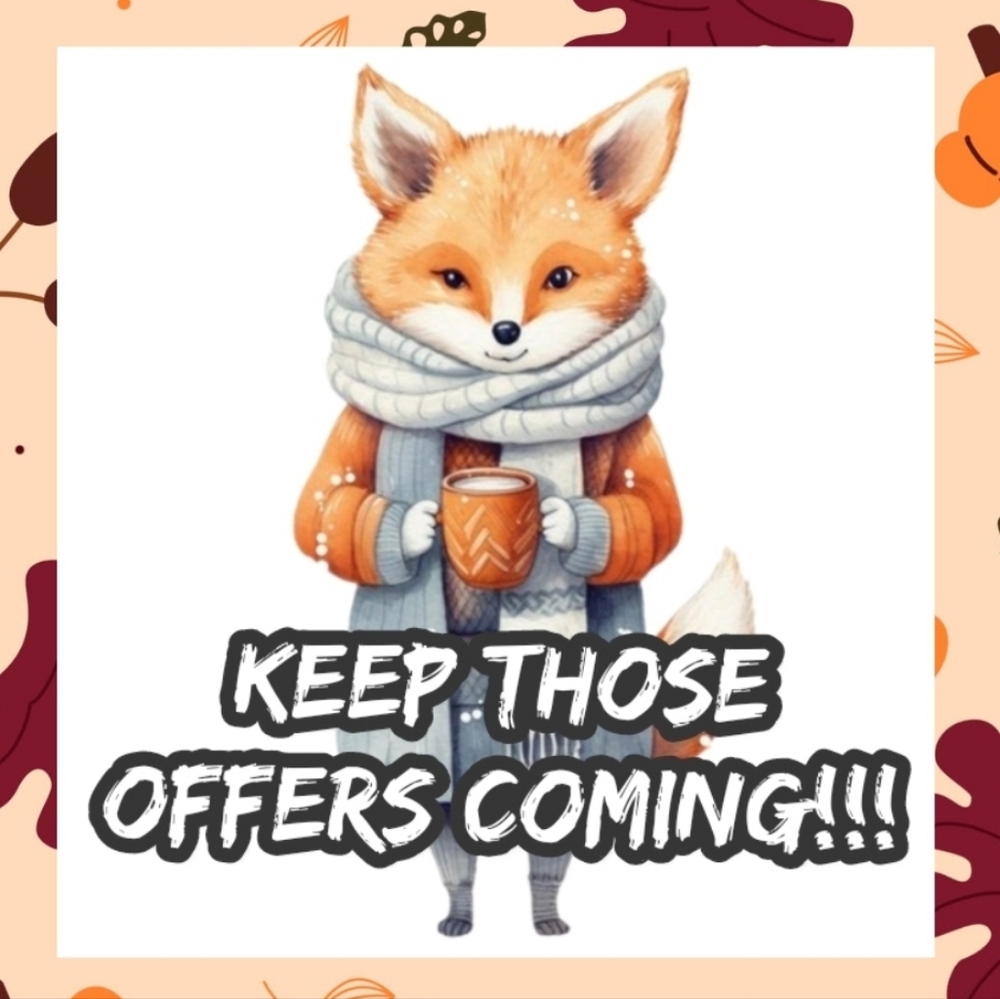 I Love Offers! I will Accept or Counter.🤗